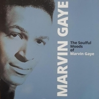 Gaye, Marvin The Soulful Moods Of...