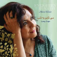 Vahdat, Mahsa Enlighten The Night