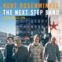 Rosenwinkel, Kurt The Next Step Band