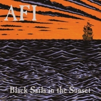 Afi Black Sails In The Sunset