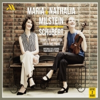 Maria Milstein Nathalia Milstein Schubert - Complete Works For Violi