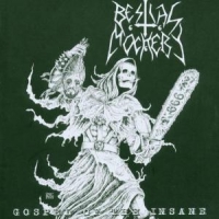 Bestial Mockery Gospel Of The Insane