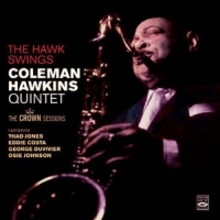 Hawkins, Coleman Hawk Swings: The Crown Sessions