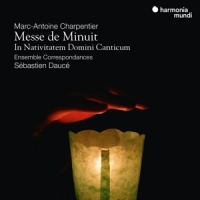 Sebastien Dauce Ensemble Correspond Charpentier Messe De Minuit - In Na