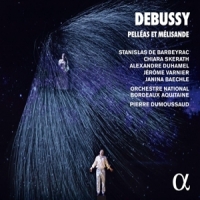 Dumoussaud, Pierre Debussy: Pelleas Et Melisande