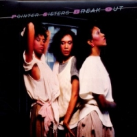 Pointer Sisters, The Break Out