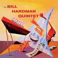 Hardman, Bill -quintet- Bill Hardman Quintet -ltd-