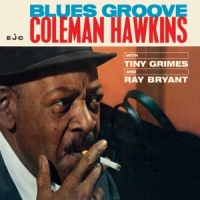 Hawkins, Coleman Blues Groove