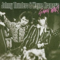 Thunders, Johnny & Wayne Kramer Gangwar