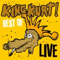 King Kurt Best Of Live