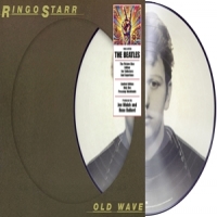 Starr, Ringo Old Wave -picture Disc-