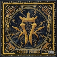 Kottonmouth Kings Krown Power