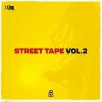 Tairo Street Tape, Vol. 2