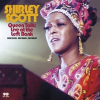 Scott, Shirley Queen Talk: Live At The Left Bank