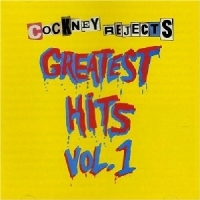 Cockney Rejects Greatest Hits Vol. 1 -coloured-