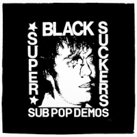 Black Supersuckers Sub Pop Demos