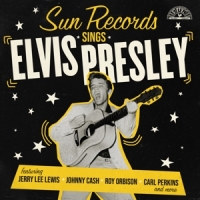 Various Sun Records Sings Elvis Presley