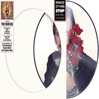 Starr, Ringo Stop And Smell The Roses -picture Disc-