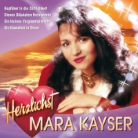 Kayser, Mara Herzlichst