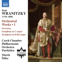 Czech Chamber Philharmonic Orchestra Pardubice Paul Wranitzky: Orchestral Works Vol. 1