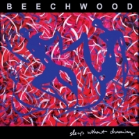 Beechwood Sleep Without Dreaming -coloured-