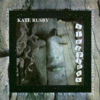 Rusby, Kate Sleepless