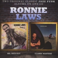 Laws, Ronnie Mr. Nice Guy/classic Masters