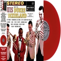 Armstrong, Louis Louis And The Dukes Of Dixieland -coloured-