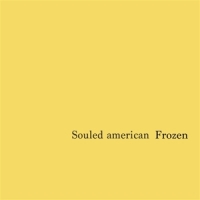 Souled American Frozen