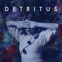 Neufeld, Sarah Detritus