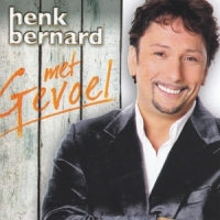 Bernard, Henk Met Gevoel