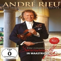 Rieu, Andre Und Sein Johann Strauss Orchester Eine Romantische Sommernacht In Maastricht