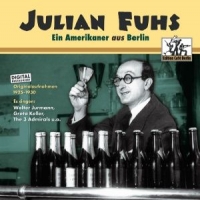 Fuhs, Julian Ein Amerikaner Aus Berlin