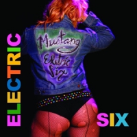 Electric Six Mustang