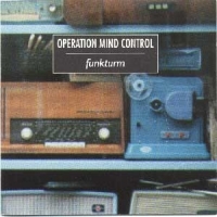 Operation Mind Control Funkturm