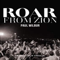 Wilbur, Paul Roar From Zion