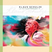 Schulze, Klaus La Vie Electronique 15