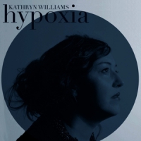 Williams, Kathryn Hypoxia