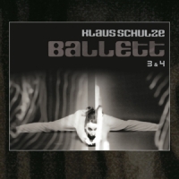 Klaus Schulze Ballett 3 & 4