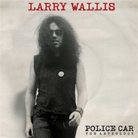 Wallis, Larry Police Car; The Anthology (red)