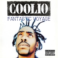 Coolio Fantastic Voyage