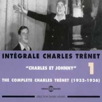 Trenet, Charles Integrale Vol. 1 "charles Et Johnny