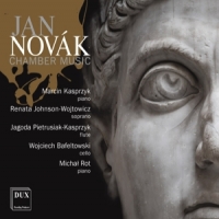 Kasprzyk, Marcin Jan Novak: Chamber Music