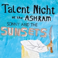Sonny And The Sunsets Talent Night At The Ashram