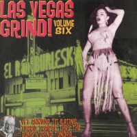 Various Las Vegas Grind!, Vol. 6