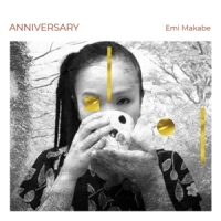 Makabe, Emi Anniversary