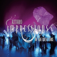 Kitaro Impressions Of The West Lake