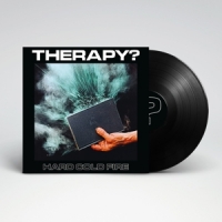 Therapy? Hard Cold Fire