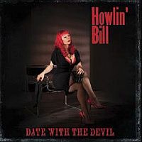 Howlin  Bill Date With The Devil