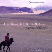 Various The Silk Road  A Musical Caravan (b